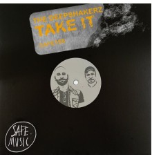 The Deepshakerz - Take it