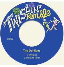 The Del-Rays - Dimples