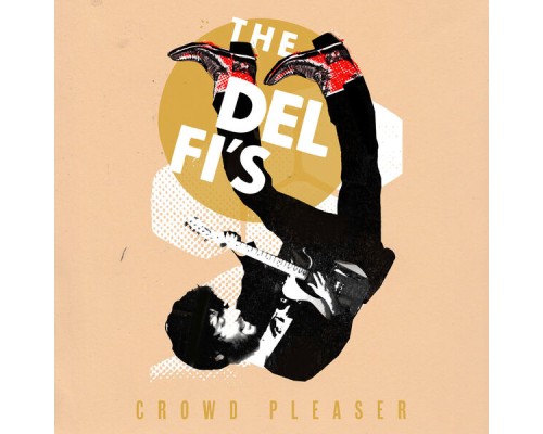 The Del Fi's - Crowd Pleaser