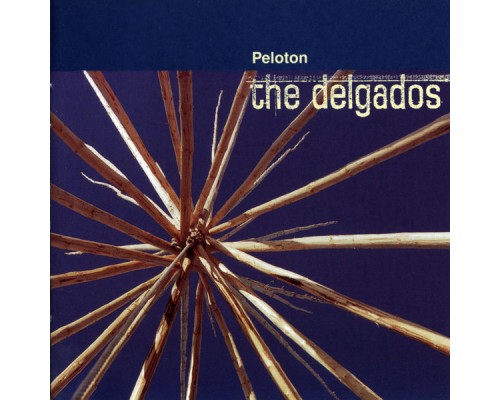 The Delgados - Peloton