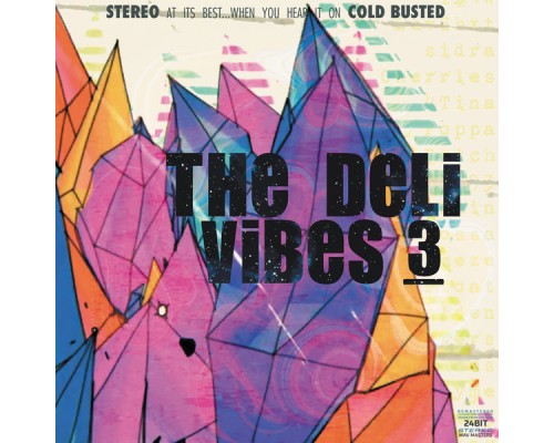 The Deli - Vibes 3 (Remastered)