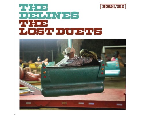 The Delines - The Lost Duets