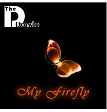 The Dibasic - My Firefly