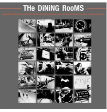 The Dining Rooms - Existentialism Ep