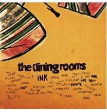 The Dining Rooms - Ink