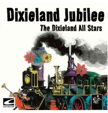 The Dixieland All Stars - Dixieland Jubilee
