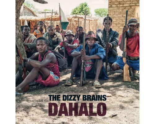 The Dizzy Brains - Dahalo