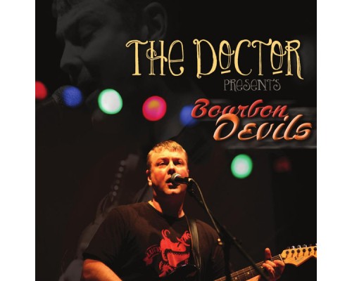 The Doctor - Bourbon  Devils