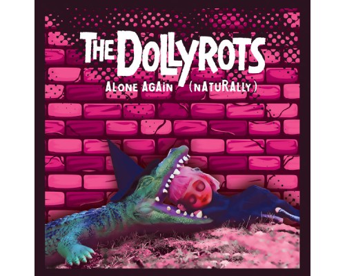 The Dollyrots - Alone Again (Naturally)