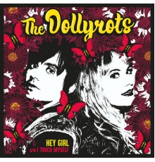 The Dollyrots - Hey Girl