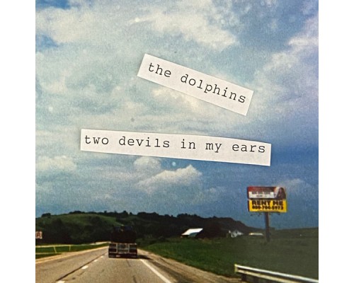 The Dolphins - two devils in my ears The Dolphins - two devils in my ears