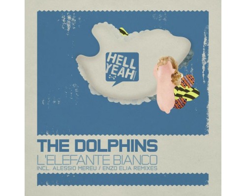 The Dolphins - L'Elefante Bianco