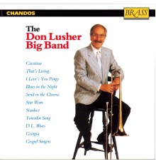 The Don Lusher Big Band - Œuvres arrangées pour Big Band