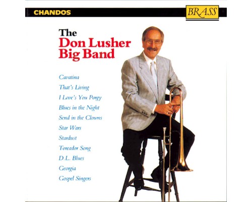 The Don Lusher Big Band - Œuvres arrangées pour Big Band The Don Lusher Big Band - Œuvres arrangées pour Big Band