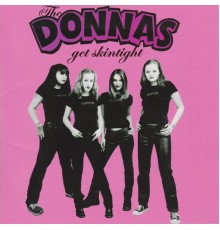 The Donnas - Get Skintight