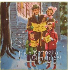 The Donnelly 4 - It's a Donnelly Christmas!