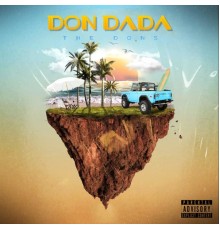 The Dons - DON DADA