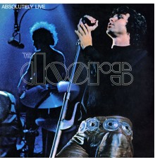 The Doors - Absolutely Live