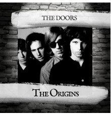 The Doors - The Origins