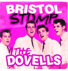 The Dovells - Bristol Stomp