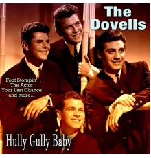 The Dovells - Hully Gully Baby