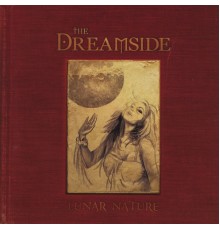 The Dreamside - Lunar Nature