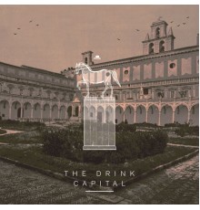 The Drink - Capital