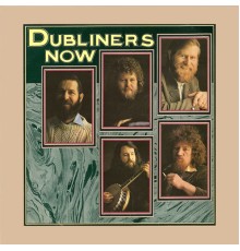 The Dubliners - Now