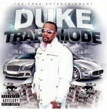 The Duke - Trap Mode