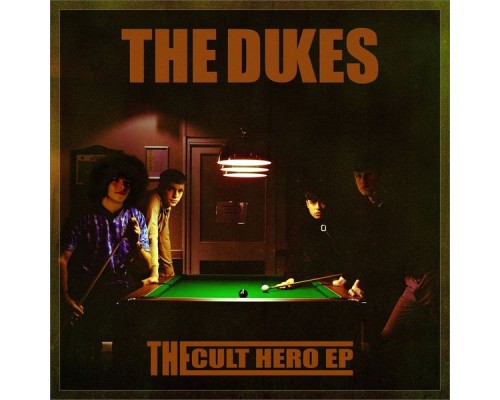 The Dukes - The Cult Hero