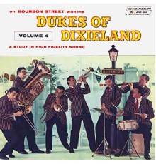 The Dukes of Dixieland - On Bourbon Street with the Dukes of Dixieland, Vol. 4