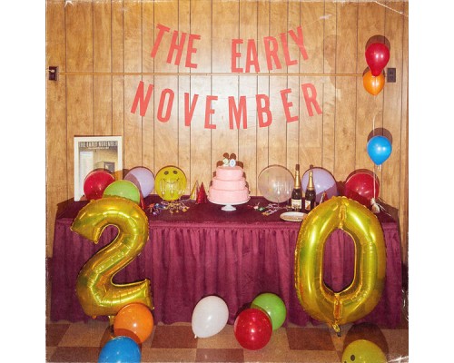 The Early November - Twenty