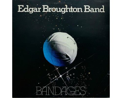 The Edgar Broughton Band - Bandages