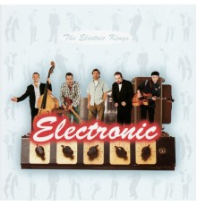 The Electric Kings - Electronic