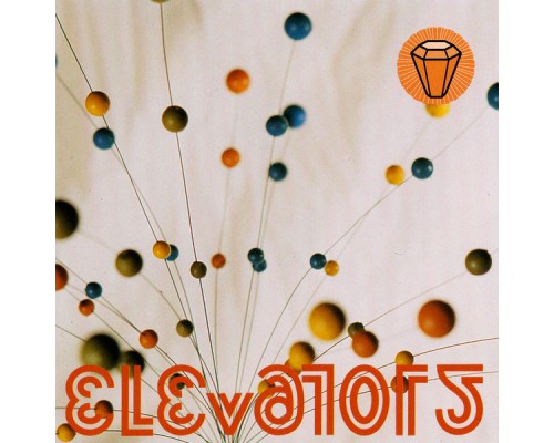 The Elevators - Elevators