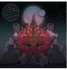 The Emperor Machine - Like a Machine
