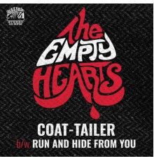 The Empty Hearts - Coat-Tailer