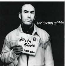 The Enemy Within - Death Blues