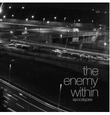 The Enemy Within - Apocalypse