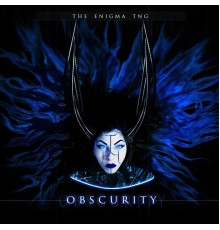 The Enigma Tng - Obscurity