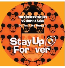 The Entrepreneurs, Trip Hazard - SUF104