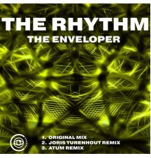 The Enveloper - The Rhythm