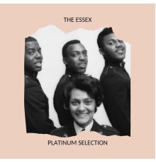 The Essex - Platinum Selection