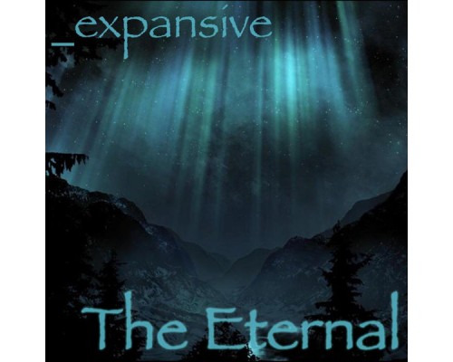 The Eternal - _expansive