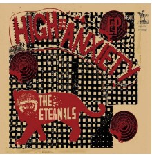 The Eternals - High Anxiety