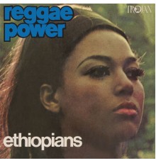 The Ethiopians - Reggae Power