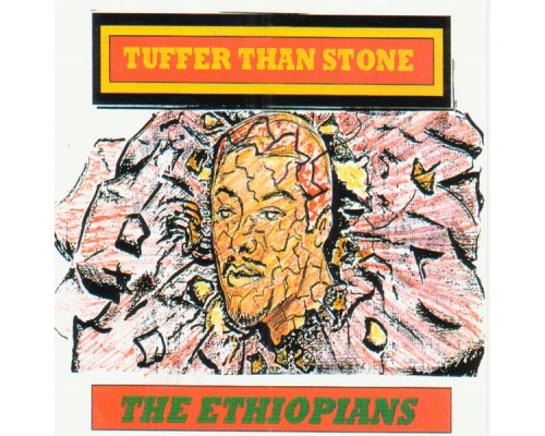 The Ethiopians - Tuffer Than Stone