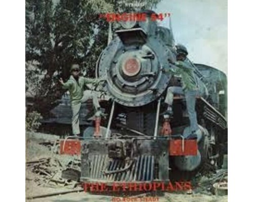 The Ethiopians - Engine 54