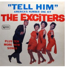 The Exciters - Tell Him