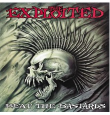 The Exploited - Beat the Bastards